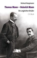 Helmut Koopmann: Thomas Mann - Heinrich Mann, Buch