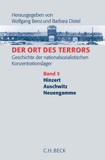 Ort des Terrors 5. Hinzert, Auschwitz, Neuengamme, Buch