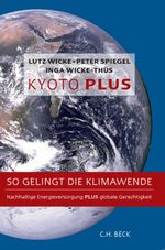 Lutz Wicke: Kyoto Plus, Buch