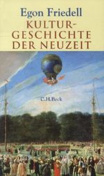 Egon Friedell: Kulturgeschichte der Neuzeit, Buch