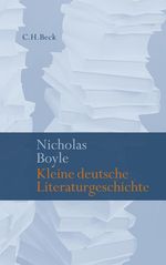 Nicholas Boyle: Kleine deutsche Literaturgeschichte, Buch