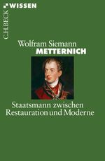 Wolfram Siemann: Metternich, Buch