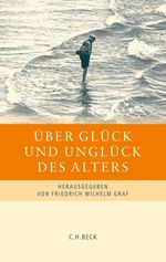 Über Glück und Unglück des Alters, Buch