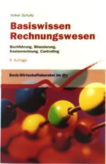 Volker Schultz: Basiswissen Rechnungswesen, Buch