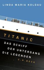 Linda M. Koldau: Titanic, Buch