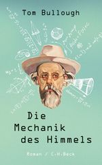 Tom Bullough: Die Mechanik des Himmels, Buch
