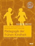 Lilian Fried: Bachelor | Master: Pädagogik der frühen Kindheit, Buch