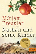 Mirjam Pressler: Nathan und seine Kinder, Buch