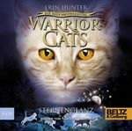 Erin Hunter: Warrior Cats Staffel 2/04. Die neue Prophezeiung. Sternenglanz, CD