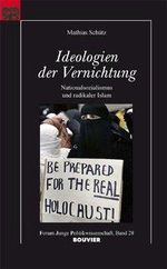 Mathias Schütz: Ideologien der Vernichtung, Buch