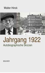 Walter Hinck: Jahrgang 1922, Buch