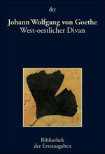 Johann W. von Goethe: West-östlicher Divan, Buch