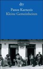 Panos Karnezis: Kleine Gemeinheiten, Buch