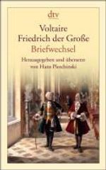Voltaire: Voltaire - Friedrich der Große, Buch