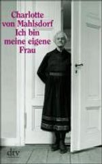 Charlotte von Mahlsdorf: Ich bin meine eigene Frau, Buch
