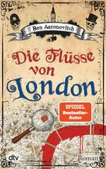 Ben Aaronovitch: Die Flüsse von London, Buch