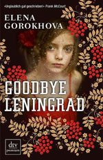 Elena Gorokhova: Goodbye Leningrad, Buch