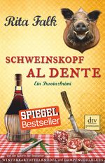 Rita Falk: Schweinskopf al dente, Buch