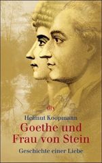 Helmut Koopmann: Goethe und Frau von Stein, Buch