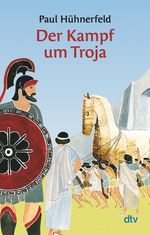 Der Kampf um Troja, Buch