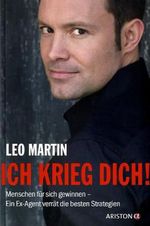 Leo Martin: Ich krieg dich!, Buch