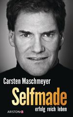 Carsten Maschmeyer: Selfmade, Buch