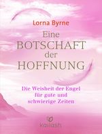Lorna Byrne: Eine Botschaft der Hoffnung, Buch