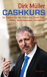Dirk Müller: Cashkurs, Buch