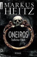Markus Heitz: Oneiros - Tödlicher Fluch, Buch