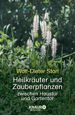 Wolf-Dieter Storl: Heilkräuter und Zauberpflanzen, Buch