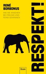 René Borbonus: Respekt!, Buch