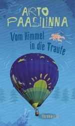 Arto Paasilinna: Vom Himmel in die Traufe, Buch