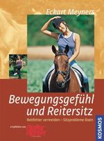 Eckart Meyners: Bewegungsgefühl und Reitersitz, Buch