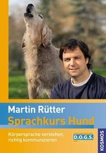 Martin Rütter: Sprachkurs Hund, Buch