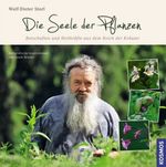 Wolf-Dieter Storl: Die Seele der Pflanzen, Buch