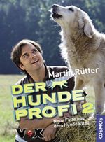Martin Rütter: Der Hundeprofi 2, Buch