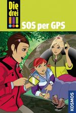 Mira Sol: Die drei !!! 36 SOS per GPS, Buch