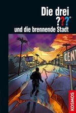 Christoph Dittert: Die drei ??? und die brennende Stadt, Buch