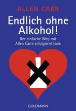 Allen Carr: Endlich ohne Alkohol, Buch