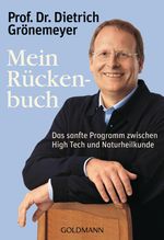 Dietrich H. W. Grönemeyer: Mein Rückenbuch, Buch