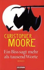 Christopher Moore: Ein Biss sagt mehr als tausend Worte, Buch