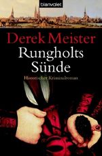 Derek Meister: Rungholts Sünde, Buch