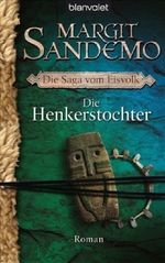 Margit Sandemo: Die Saga vom Eisvolk 08. Die Henkerstochter, Buch