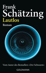Frank Schätzing: Lautlos, Buch