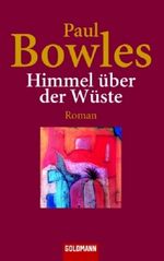 Paul Bowles: Himmel über der Wüste, Buch