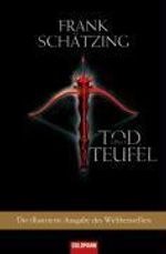 Frank Schätzing: Tod und Teufel, Buch