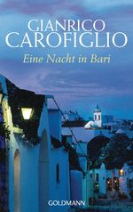 Gianrico Carofiglio: Eine Nacht in Bari, Buch