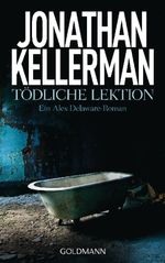Jonathan Kellerman: Tödliche Lektion, Buch
