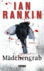 Ian Rankin: Mädchengrab, Buch