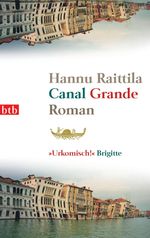 Hannu Raittila: Canal Grande, Buch